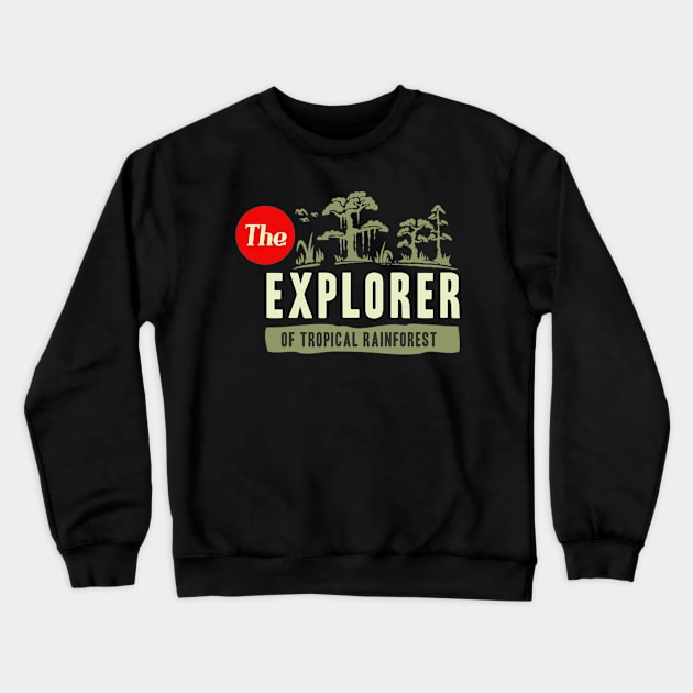 Explorer Crewneck Sweatshirt by Dojaja